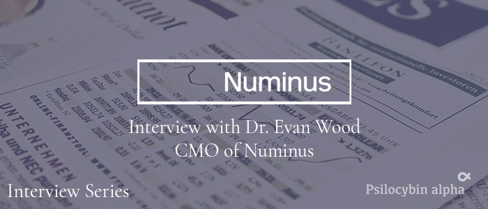 You are currently viewing Interview with Dr. Evan Wood, CMO at Numinus