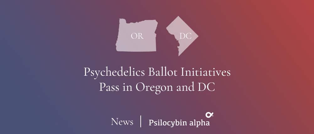 You are currently viewing Psychedelics Ballot Initiatives Succeed in Oregon and Washington, DC