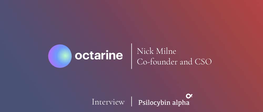 You are currently viewing Nick Milne, Co-founder and CSO at Octarine Bio
