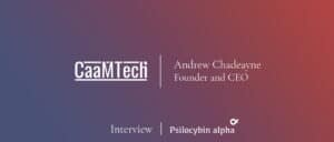 Read more about the article Andrew Chadeayne, Founder and CEO of CaaMTech