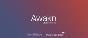 Read more about the article Awakn Life Sciences Announces Positive Results from Phase II A/B Ketamine-Assisted Therapy for Treatment of Alcohol Use Disorder Trial