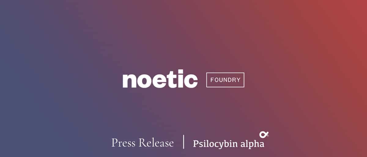 You are currently viewing Noetic Launches Venture Studio to Build Psychedelic Biotechnology Companies