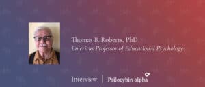 Read more about the article Thomas B. Roberts: “Psychedelic Directions, Where Does Your Mind Alight?”