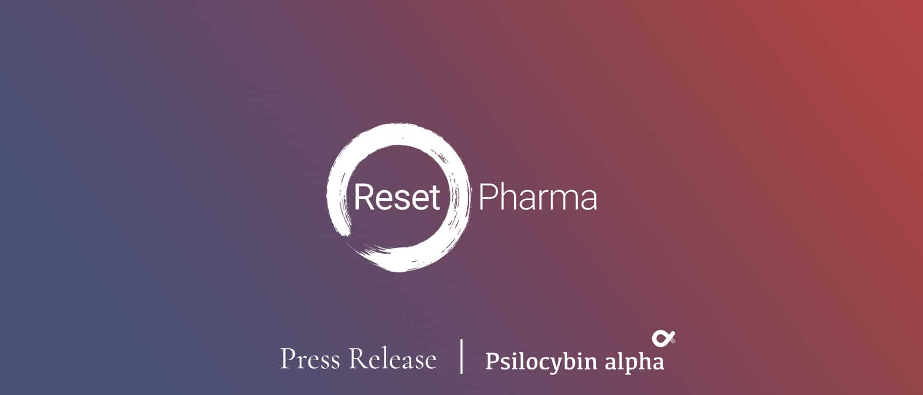 You are currently viewing Reset Pharmaceuticals Enters into Exclusive Worldwide License Agreement with NYU Langone Health for Intellectual Property and Data on Psilocybin and Related Psychedelics for the Treatment of Mental Illness in Patients with Life-Threatening Diseases, Including Cancer
