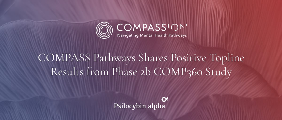 You are currently viewing COMPASS Pathways Shares Positive Topline Results from Phase 2b COMP360 Study