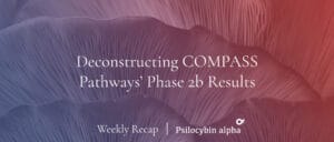 Read more about the article Psychedelic Bulletin: Deconstructing COMPASS Pathways’ Phase 2b Results