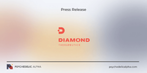 Read more about the article Diamond Therapeutics Achieves Last Patient Last Visit in Clinical Trial of Low-Dose Psilocybin