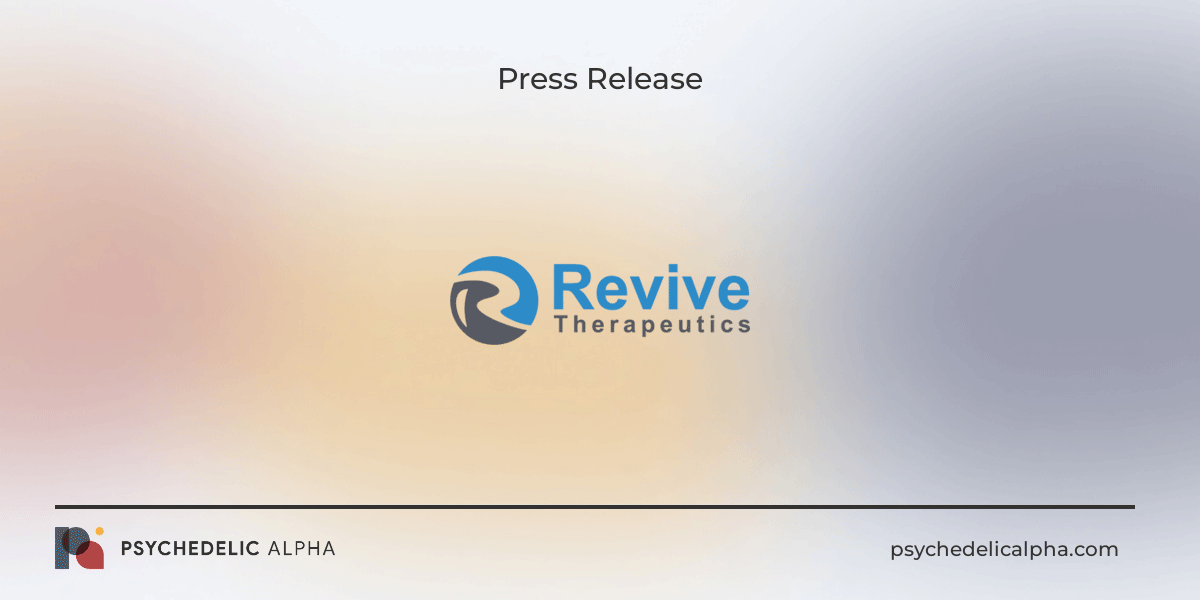 You are currently viewing Revive Therapeutics Announces Submission of Type C Meeting Request to FDA for Amended Protocol Agreement of Phase 3 Clinical Study for Bucillamine in the Treatment of COVID-19
