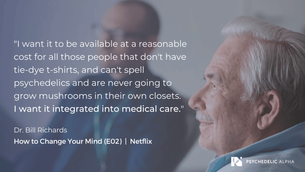 How to Change Your Mind Bill Richards