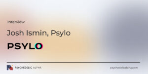Read more about the article Interview | Josh Ismin, Psylo