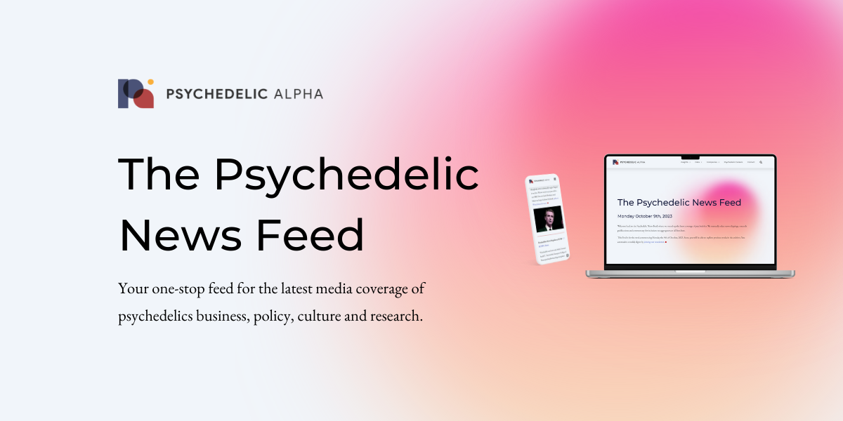 You are currently viewing Introducing the Psychedelic News Feed