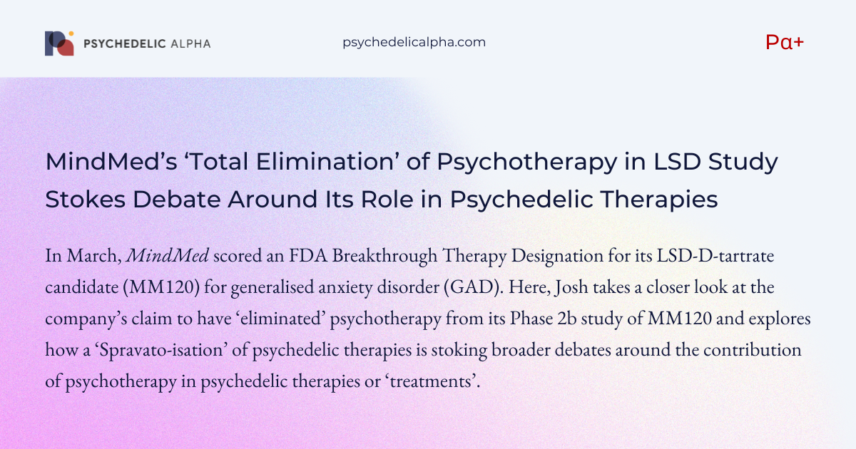 You are currently viewing MindMed’s ‘Total Elimination’ of Psychotherapy in LSD Study Stokes Debate Around Its Role in Psychedelic Therapies