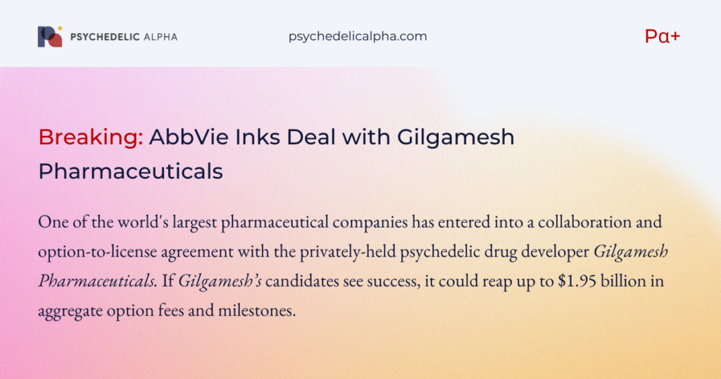 Breaking AbbVie Inks Deal with Gilgamesh Pharmaceuticals