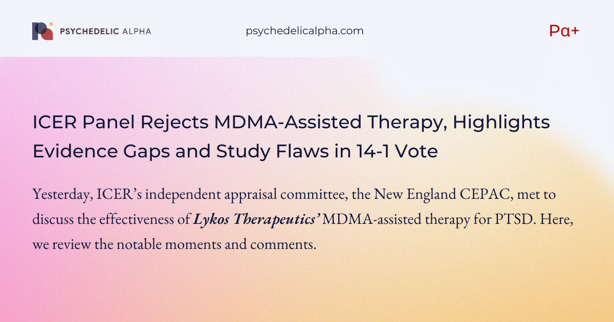 You are currently viewing ICER Panel Rejects MDMA-Assisted Therapy, Highlights Evidence Gaps and Study Flaws in 14-1 Vote