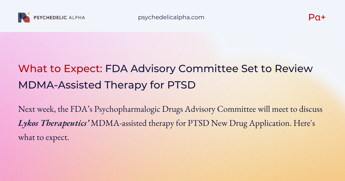You are currently viewing What to Expect: FDA Advisory Committee Set to Review MDMA-Assisted Therapy for PTSD