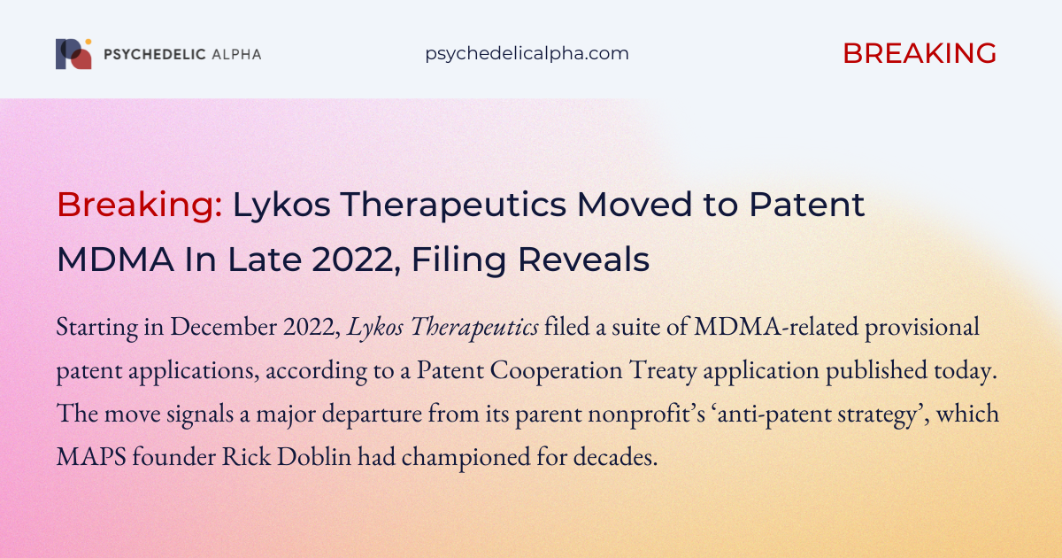 You are currently viewing Breaking: Lykos Therapeutics Moved to Patent MDMA In Late 2022, Filing Reveals