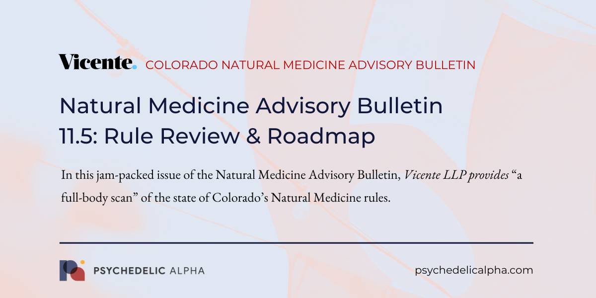 You are currently viewing Natural Medicine Advisory Bulletin 11.5: Rule Review & Roadmap