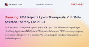 Read more about the article BREAKING: FDA Rejects Lykos Therapeutics’ MDMA-Assisted Therapy For PTSD