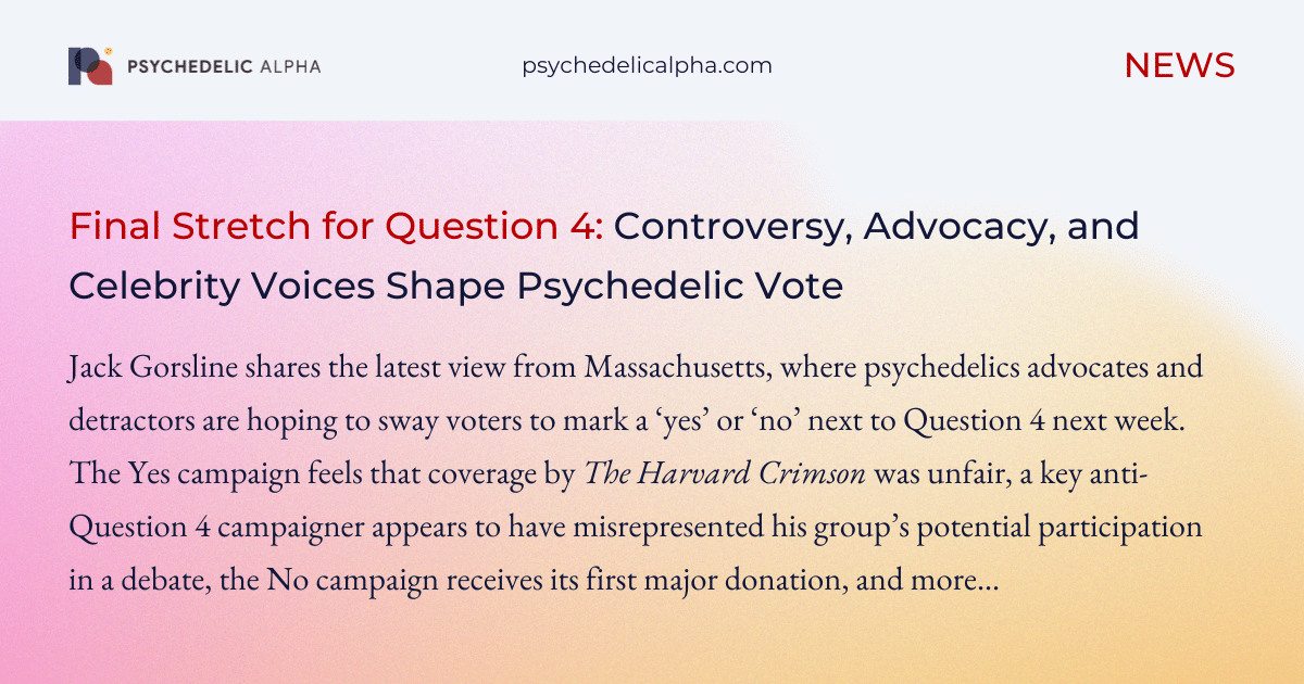 You are currently viewing Final Stretch for Question 4: Controversy, Advocacy, and Celebrity Voices Shape Psychedelic Vote