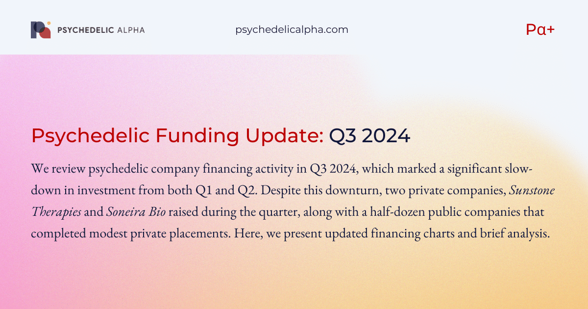 You are currently viewing Psychedelic Funding Update: Q3 2024