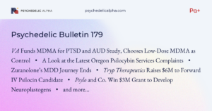Read more about the article Pα+ Psychedelic Bulletin #179: VA Funds MDMA for PTSD and AUD Study, Chooses Low-Dose MDMA as Control; A Look at the Latest Oregon Psilocybin Services Complaints