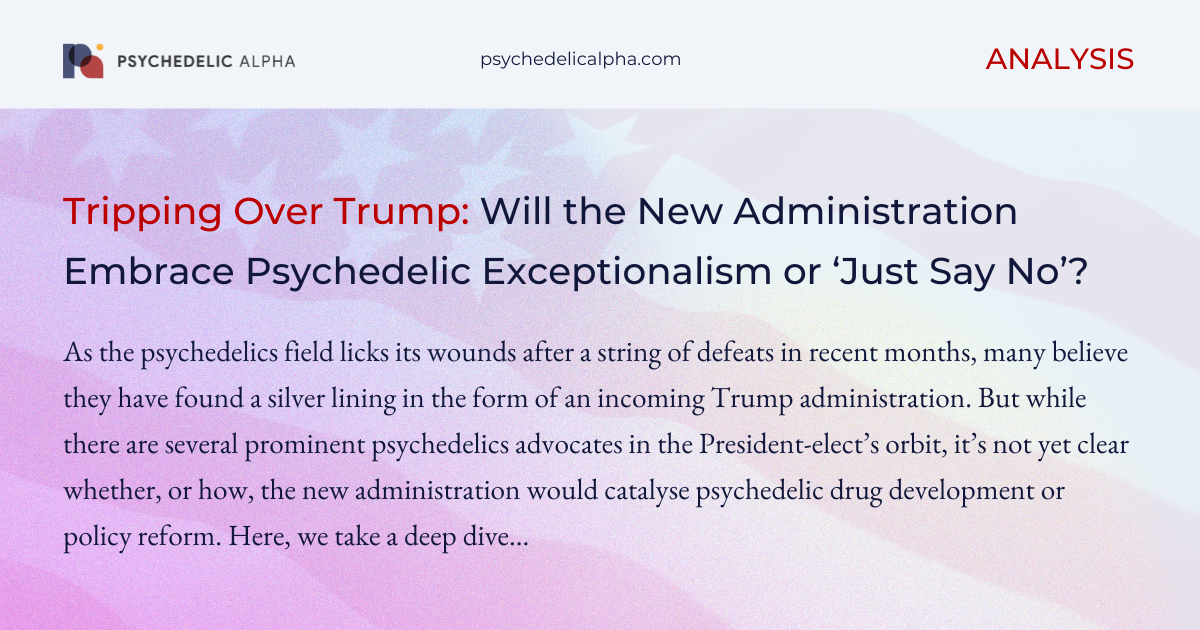 You are currently viewing Tripping Over Trump: Will the New Administration Embrace Psychedelic Exceptionalism or ‘Just Say No’?