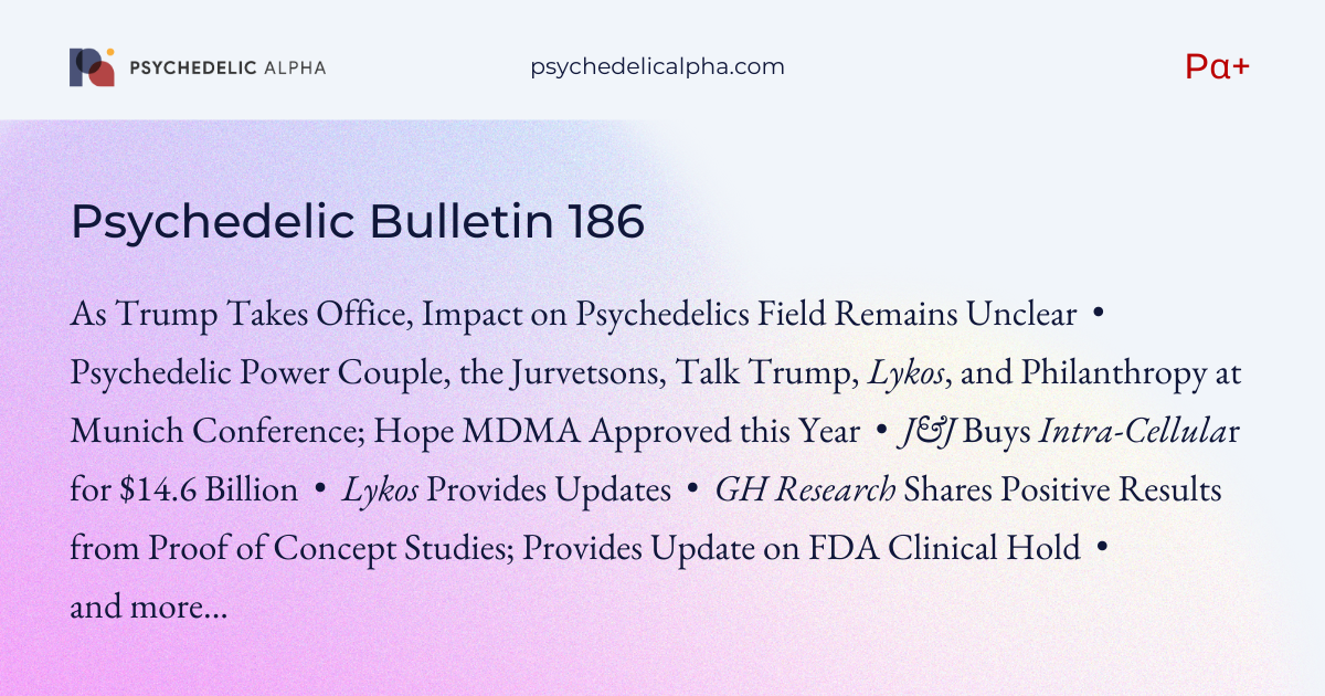 You are currently viewing Pα+ Psychedelic Bulletin #186: As Trump Takes Office, Impact on Psychedelics Field Remains Unclear; The Jurvetsons Discuss Psychedelics at DLD; GH Shares PoC Data