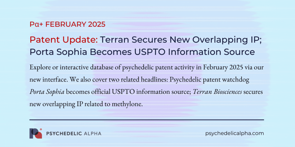 February 2025 Patent Update- Terran Secures New Overlapping IP; Porta Sophia Becomes USPTO Information Source