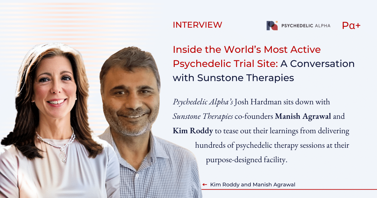 You are currently viewing Inside the World’s Most Active Psychedelic Therapy Site: A Conversation with Sunstone Therapies