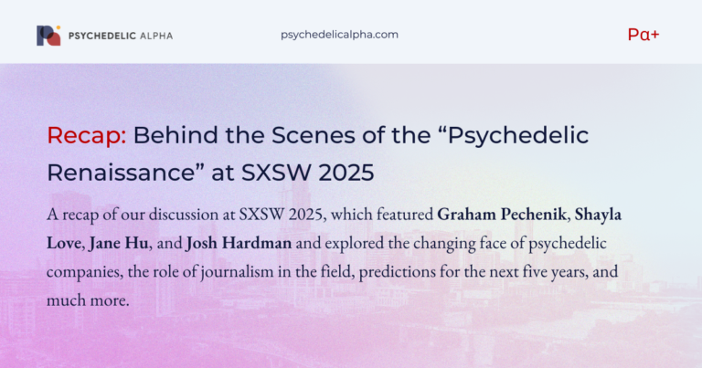 Recap: Behind the Scenes of the “Psychedelic Renaissance” at SXSW 2025