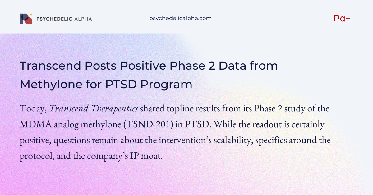 You are currently viewing Transcend Posts Positive Phase 2 Data from Methylone for PTSD Program