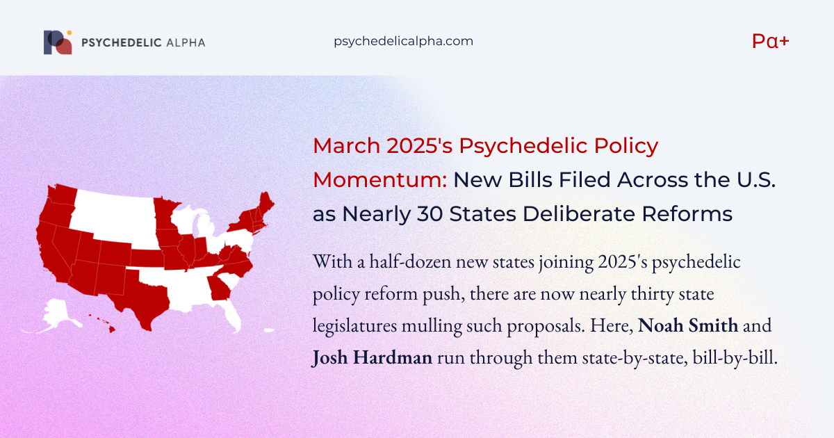 You are currently viewing March 2025’s Psychedelic Policy Momentum: New Bills Filed Across the U.S. as Nearly 30 States Deliberate Reforms
