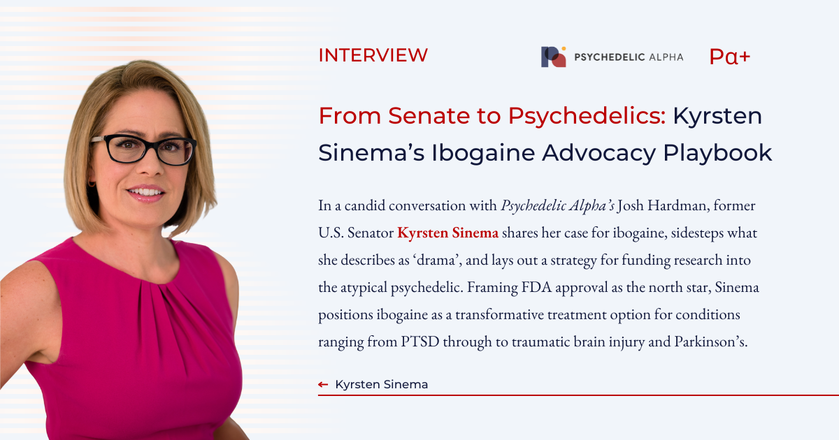 You are currently viewing From Senate to Psychedelics: Kyrsten Sinema’s Ibogaine Advocacy Playbook